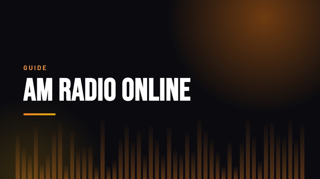 Title card for the guide: AM Radio Online, in amber on black with an equaliser motif