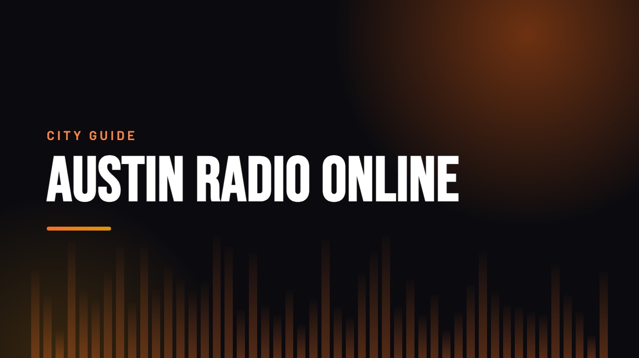 Title card for the guide: Austin Radio Online, in amber on black with an equaliser motif