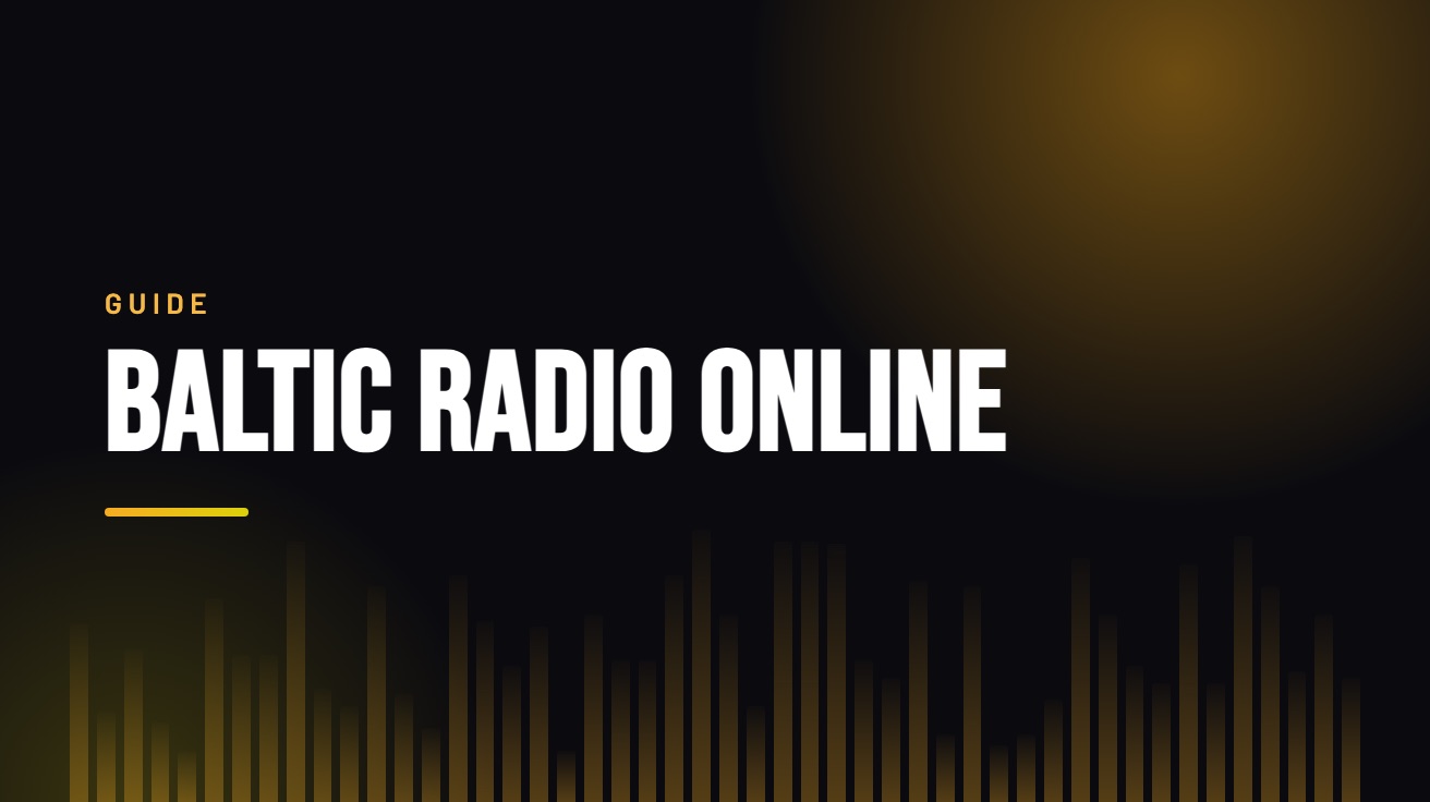 Title card for the guide: Baltic Radio Online, in amber on black with an equaliser motif