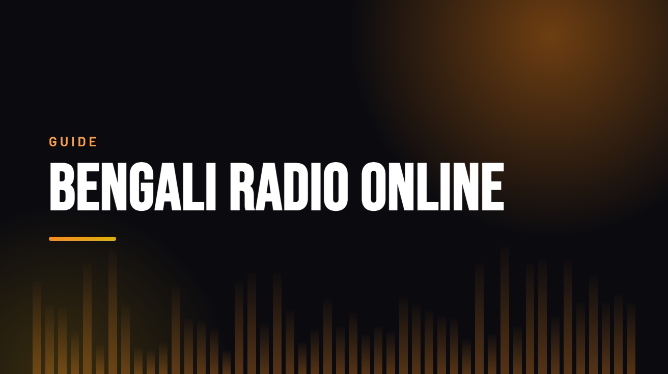 Title card for the guide: Bengali Radio Online, in amber on black with an equaliser motif