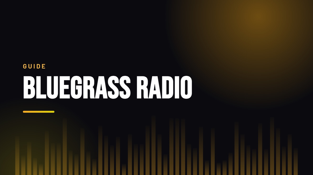 Title card for the guide: Bluegrass Radio Online, in amber on black with an equaliser motif