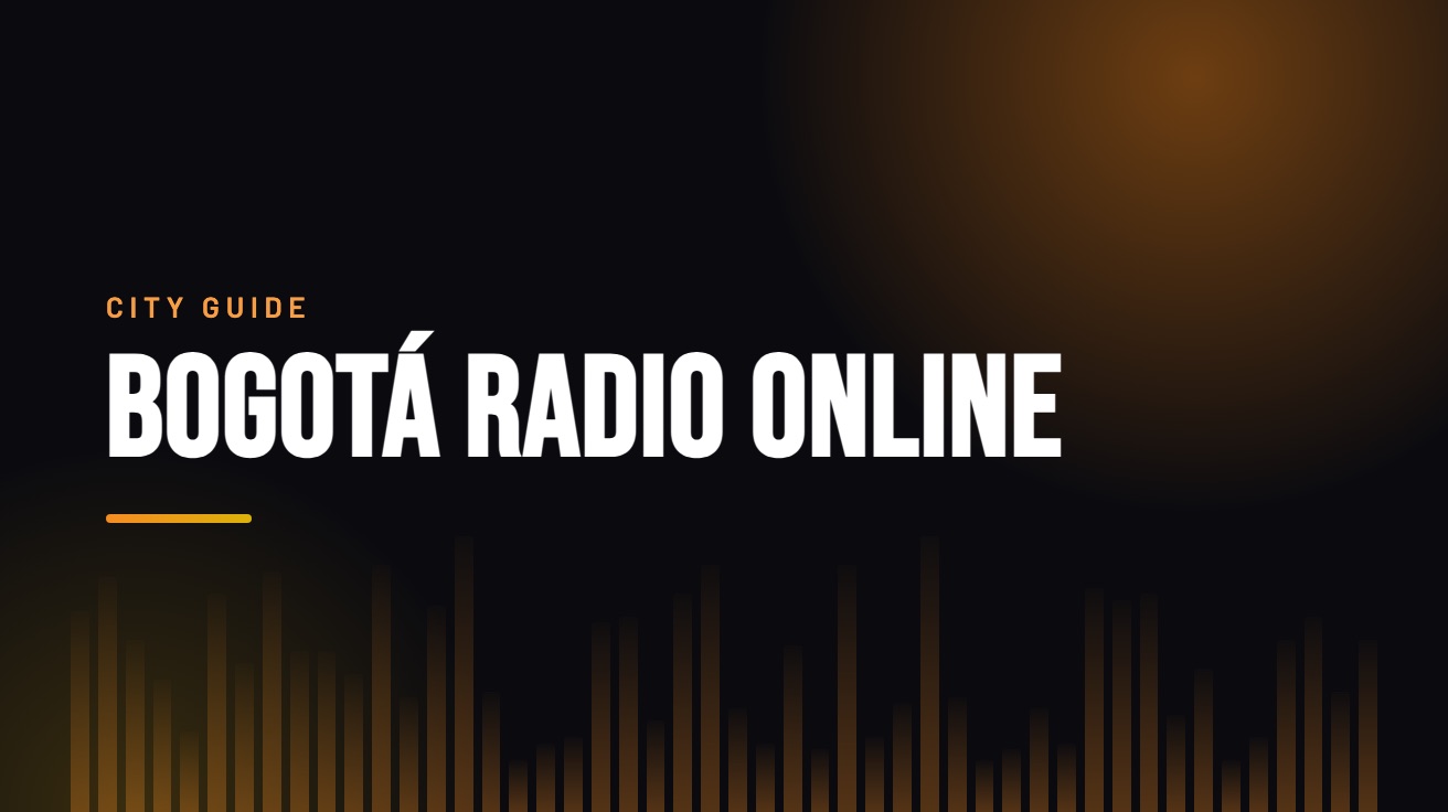Title card for the guide: Bogotá Radio Online, in amber on black with an equaliser motif