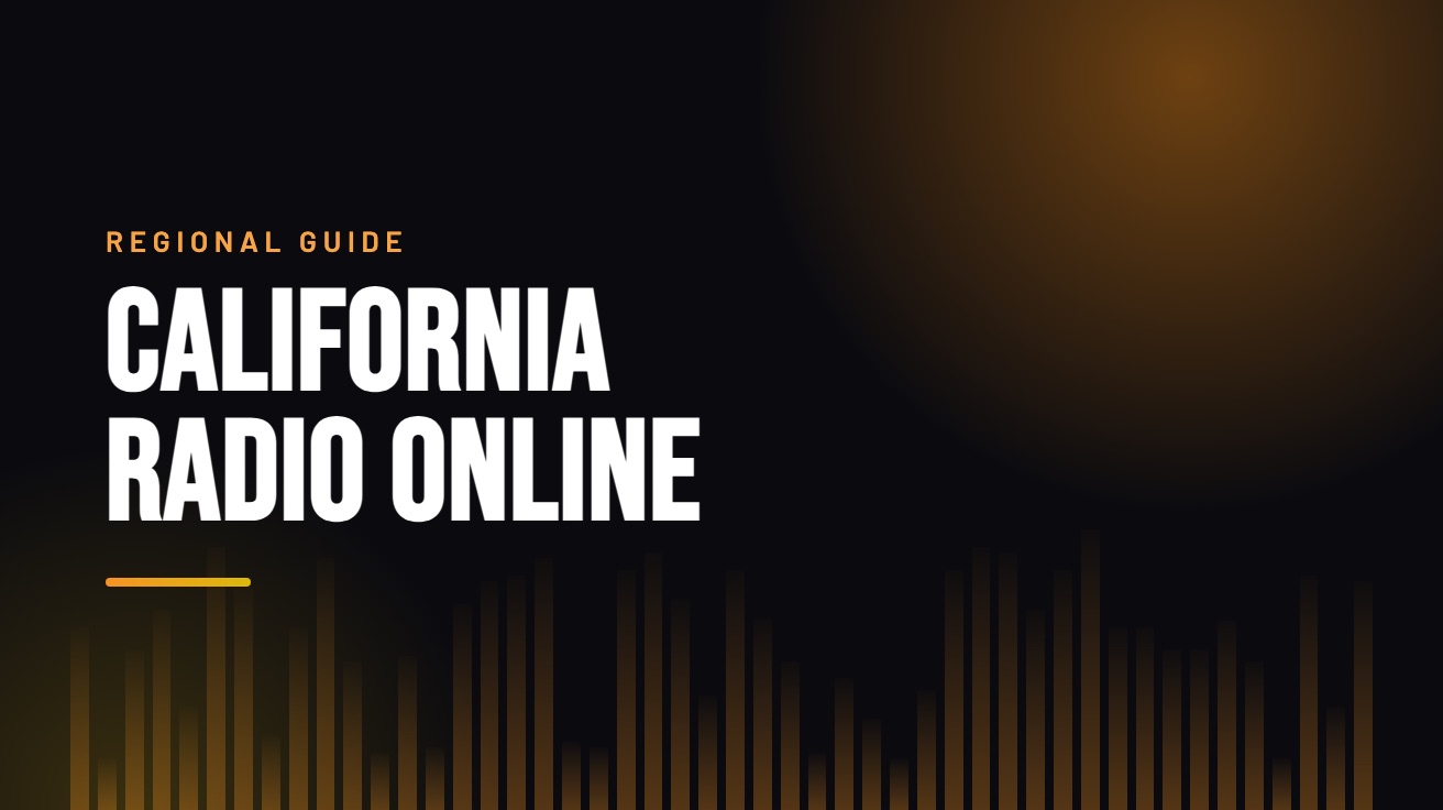 Title card for the guide: California Radio Online, in amber on black with an equaliser motif
