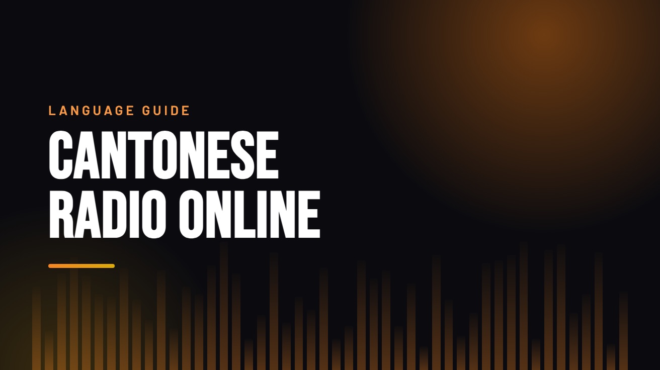 Title card for the guide: Cantonese Radio Online, in amber on black with an equaliser motif