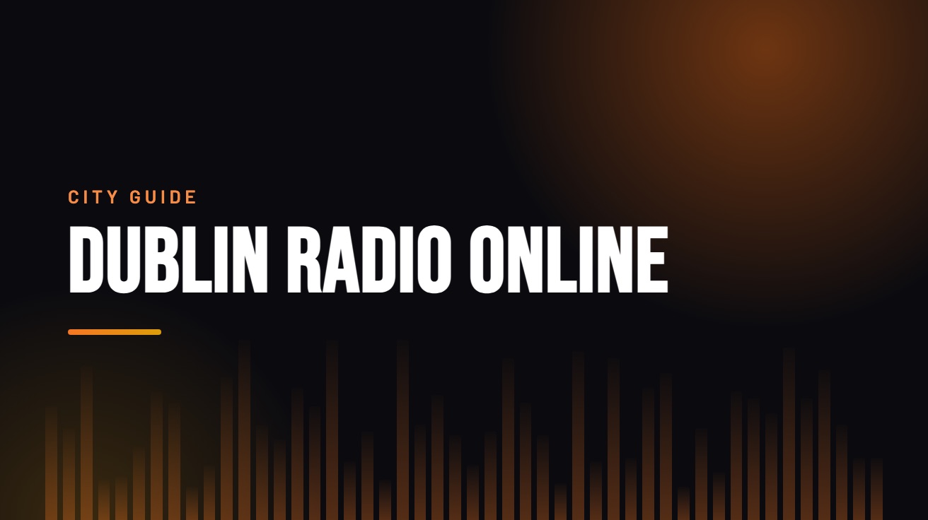 Title card for the guide: Dublin Radio Online, in amber on black with an equaliser motif