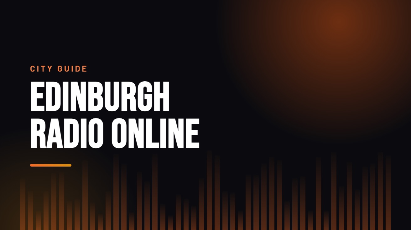 Title card for the guide: Edinburgh Radio Online, in amber on black with an equaliser motif