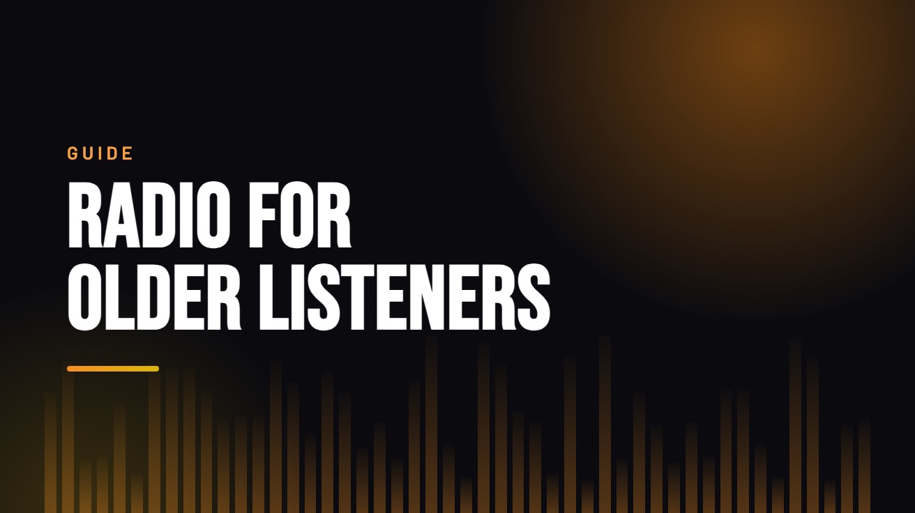 Title card for the guide: Radio for Older Listeners, in amber on black with an equaliser motif