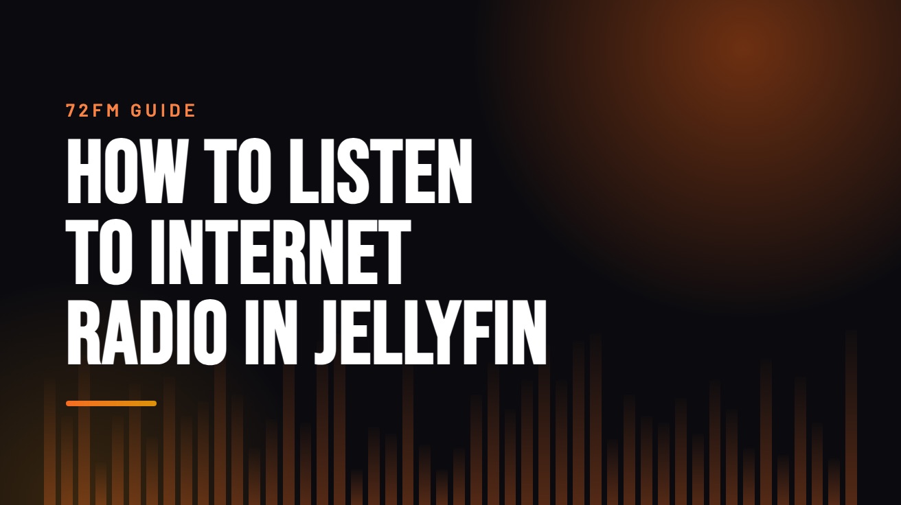 Title card for the guide: How to Listen to Internet Radio in Jellyfin, in amber on black with an equaliser motif