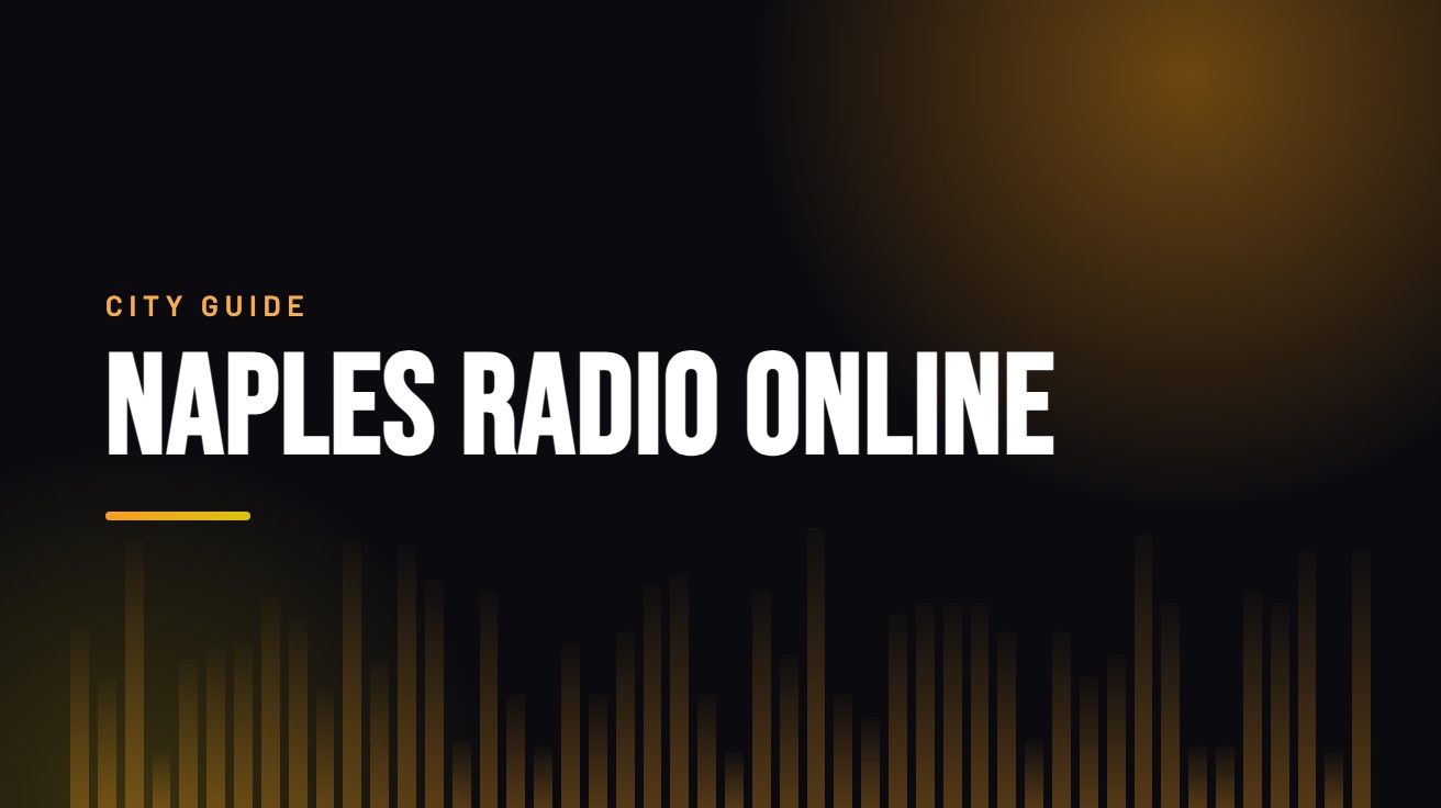 Title card for the guide: Naples Radio Online, in amber on black with an equaliser motif