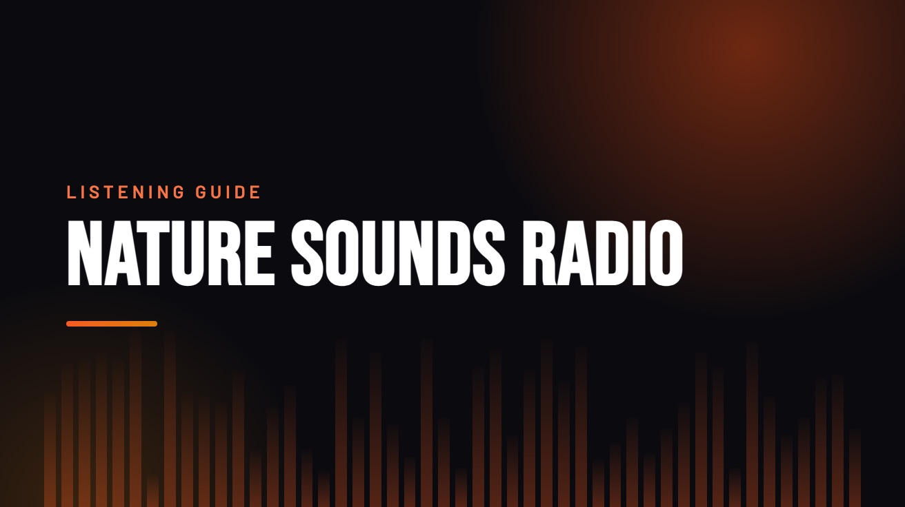 Title card for the guide: Nature Sounds Radio, in amber on black with an equaliser motif
