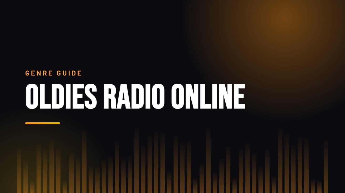 Title card for the guide: Oldies Radio Online, in amber on black with an equaliser motif