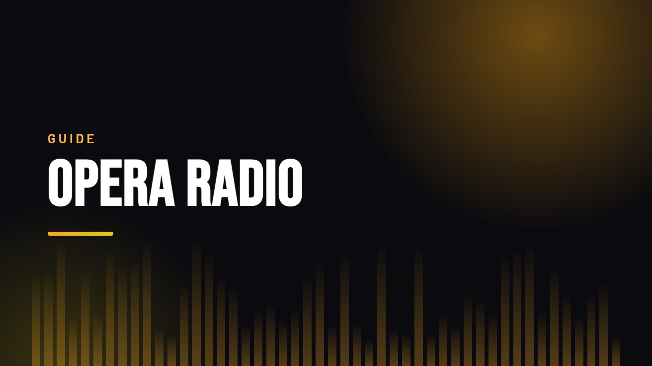 Title card for the guide: Opera Radio Online, in amber on black with an equaliser motif