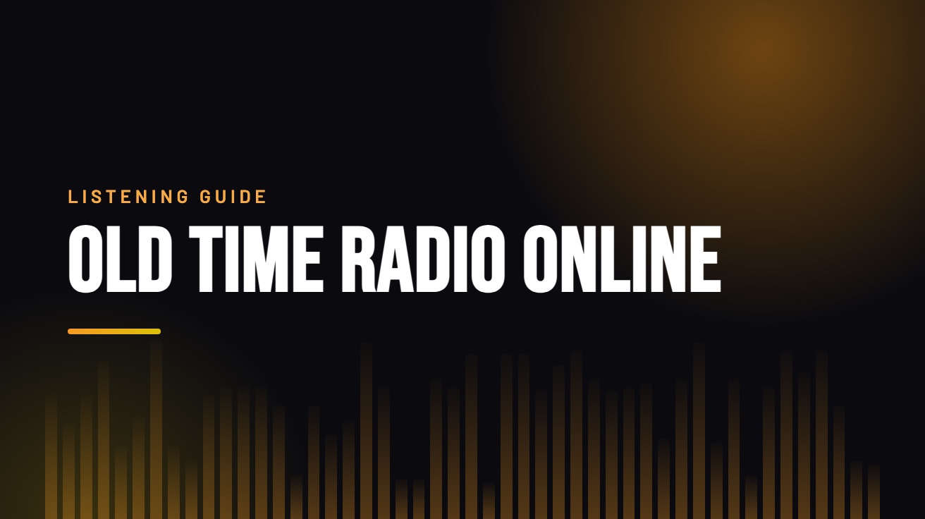 Title card for the guide: Old Time Radio Online, in amber on black with an equaliser motif