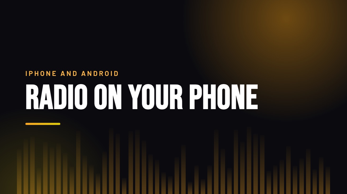 Title card for the guide: Radio on Your Phone, in amber on black with an equaliser motif