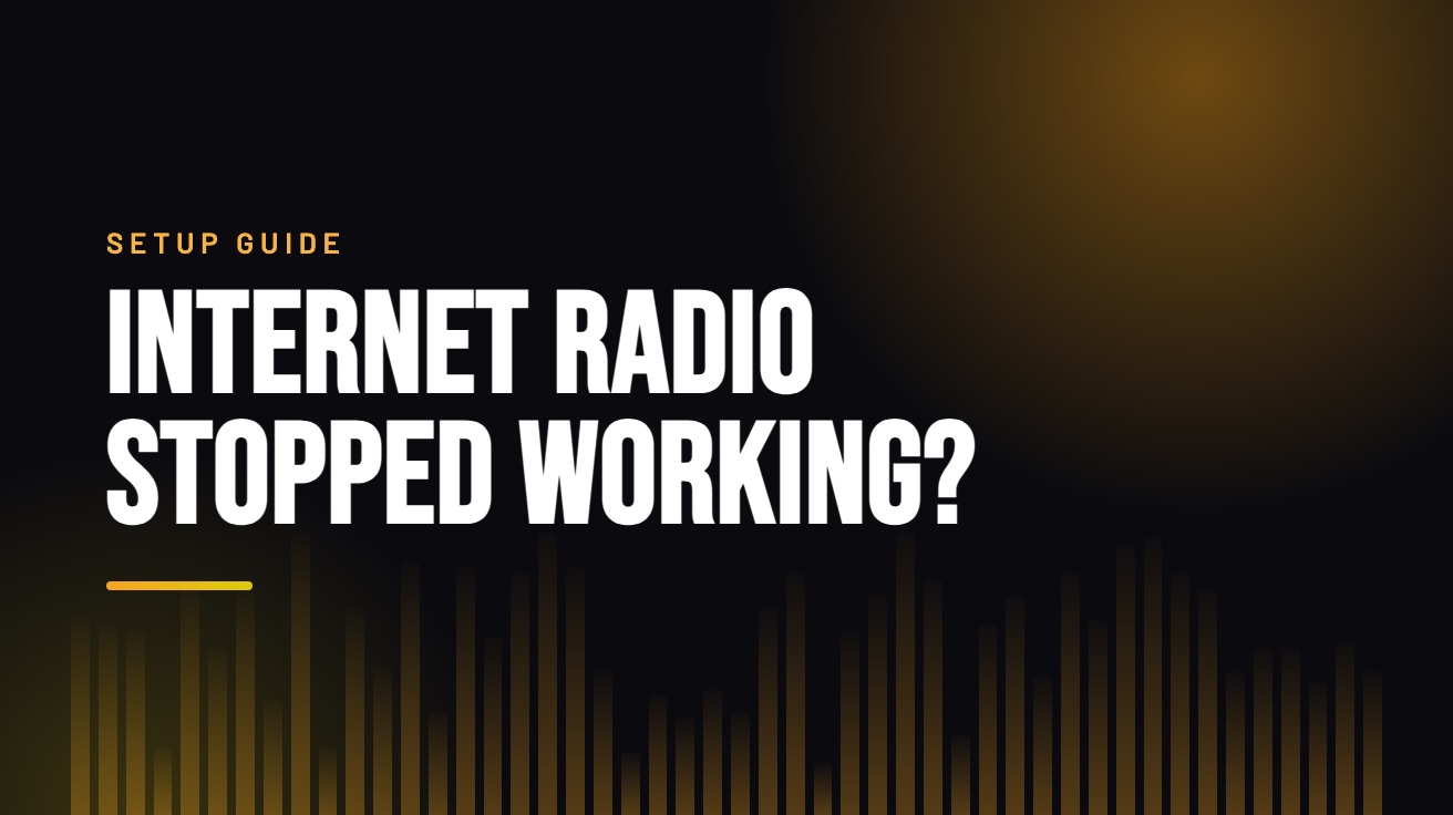 Title card for the guide: Internet Radio Stopped Working, in amber on black with an equaliser motif