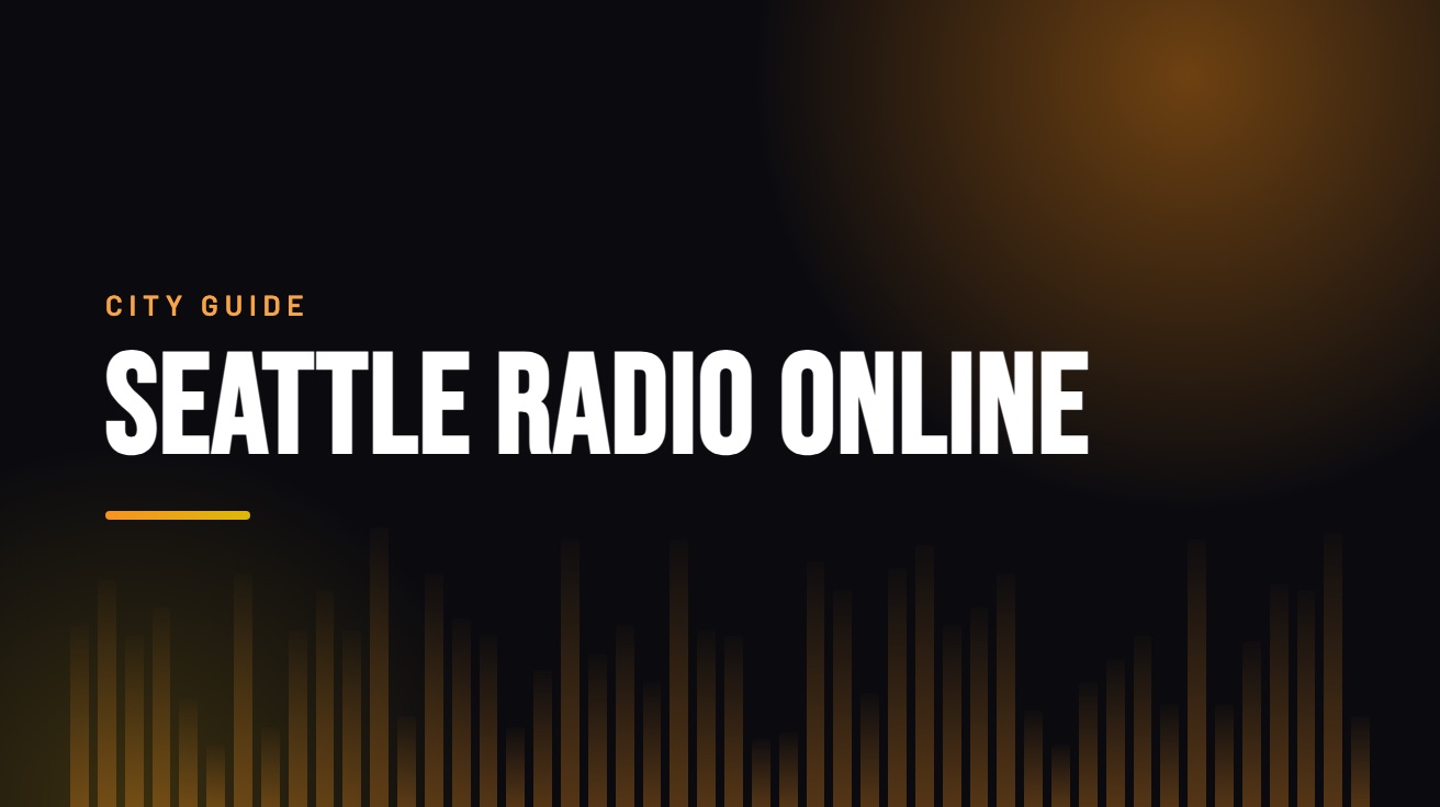 Title card for the guide: Seattle Radio Online, in amber on black with an equaliser motif