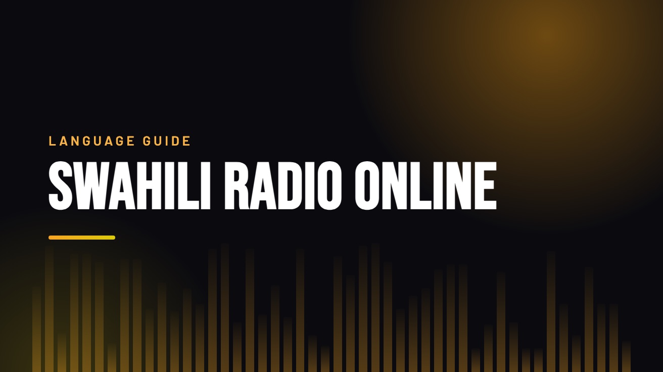 Title card for the guide: Swahili Radio Online, in amber on black with an equaliser motif