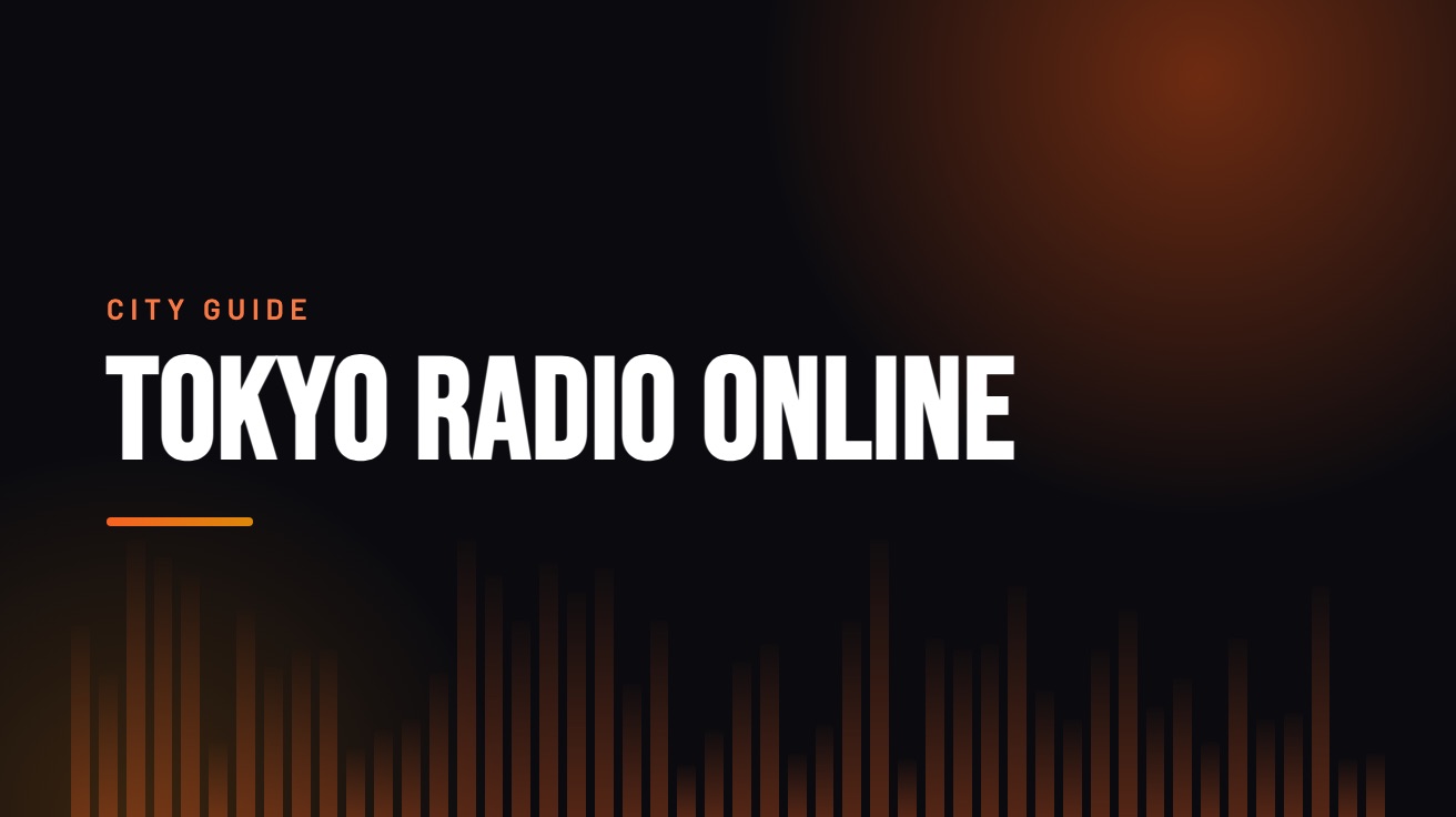 Title card for the guide: Tokyo Radio Online, in amber on black with an equaliser motif