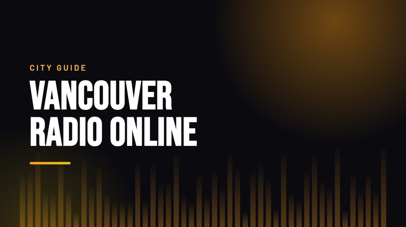 Title card for the guide: Vancouver Radio Online, in amber on black with an equaliser motif