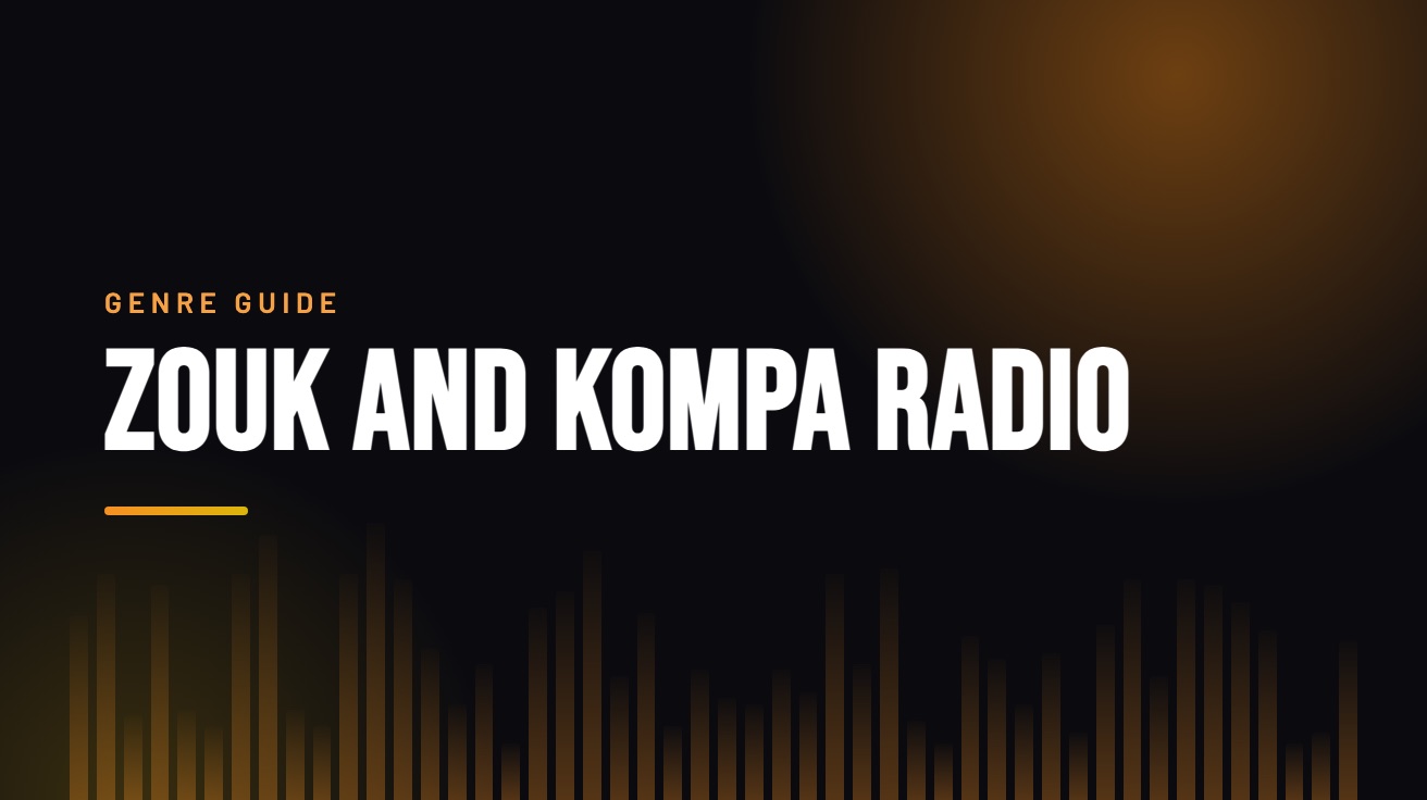 Title card for the guide: Zouk and Kompa Radio, in amber on black with an equaliser motif